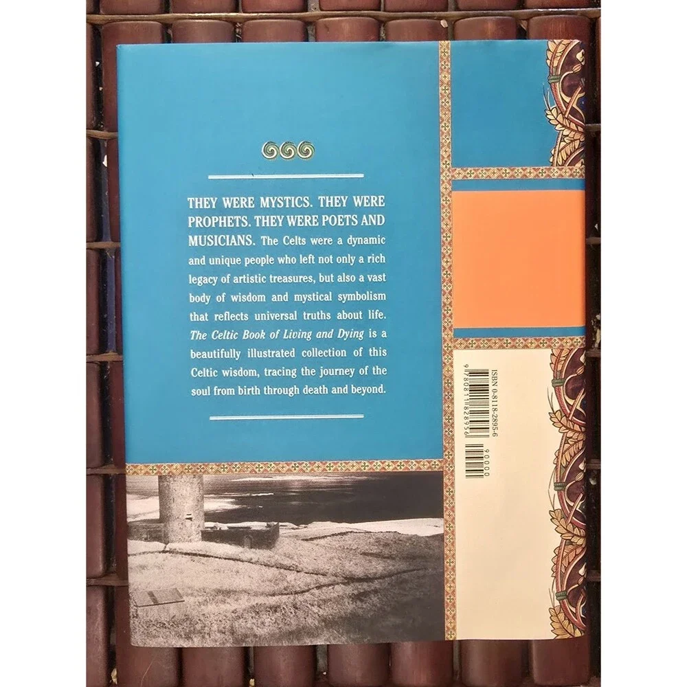 The Celtic Book of Living & Dying Juliette Wood Hardcover Illustrated